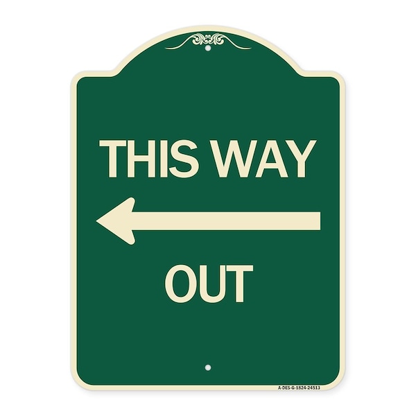 Signmission This Way Out Left Arrow Heavy-Gauge Aluminum Architectural Sign, 24" x 18", G-1824-24513 A-DES-G-1824-24513 - main